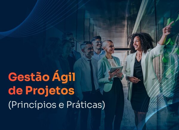 Gestão Ágil de Projetos - Princípios e Práticas (Online t1)